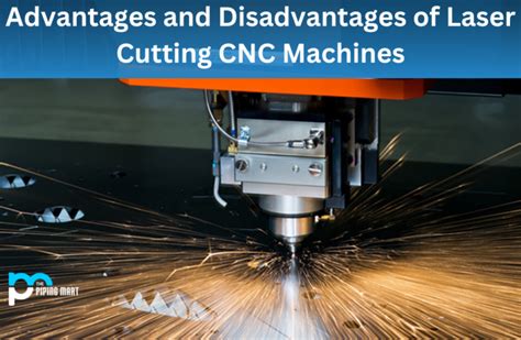 advantages of cnc cutting machine|cnc machining advantages and disadvantages.